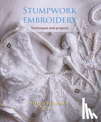 Richman, Helen - Stumpwork Embroidery