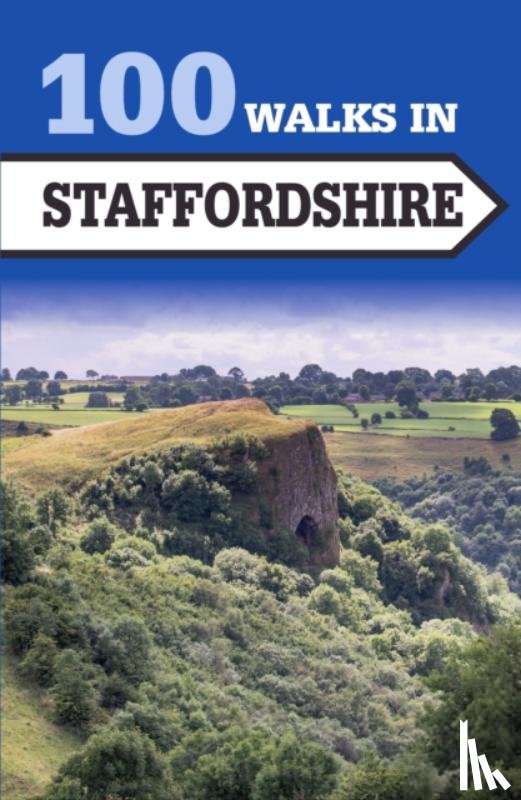 Dennis, Figgy - 100 Walks in Staffordshire