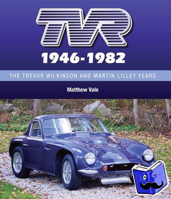 Vale, Matthew - TVR 1946-1982