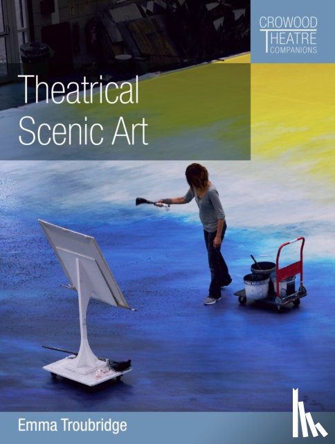 Troubridge, Emma - Theatrical Scenic Art