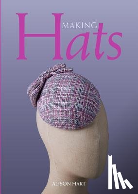 Hart, Alison - Making Hats