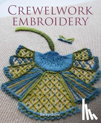 Quine, Becky - Crewelwork Embroidery