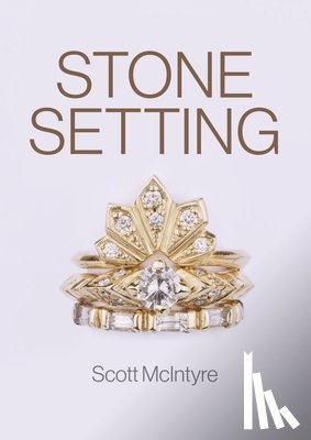 McIntyre, Scott - Stone Setting