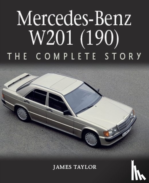 Taylor, James - Mercedes-Benz W201 (190)