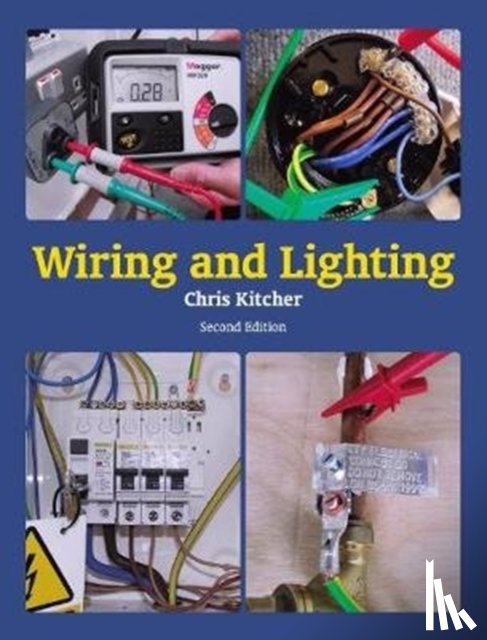 Kitcher, Chris - Wiring and Lighting