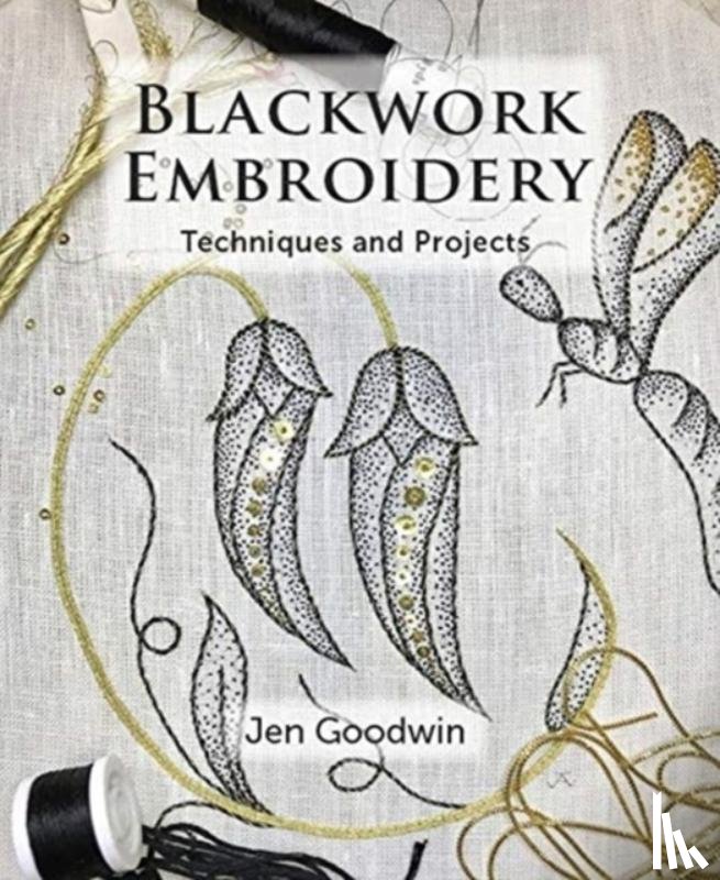 Goodwin, Jen - Blackwork Embroidery