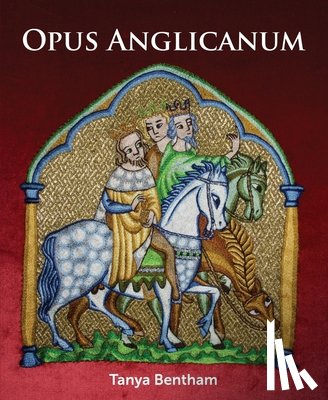 Bentham, Tany - Opus Anglicanum