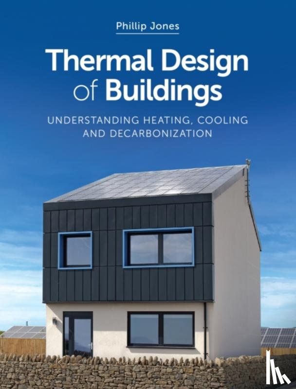 Jones, Phillip - Thermal Design of Buildings
