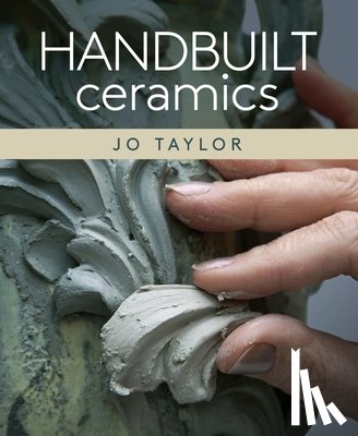 Taylor, Jo - Handbuilt Ceramics