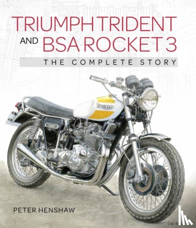 Henshaw, Peter - Triumph Trident and BSA Rocket 3