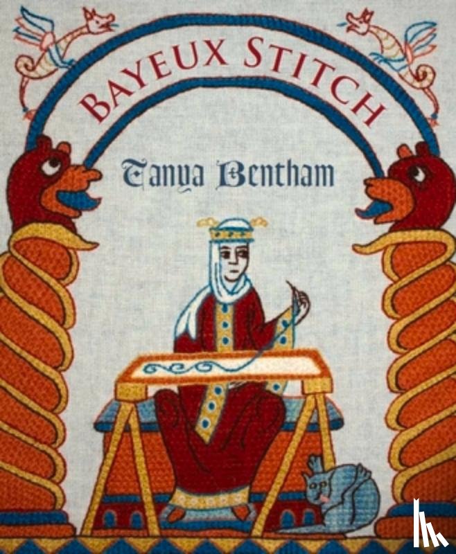 Bentham, Tanya - Bayeux Stitch