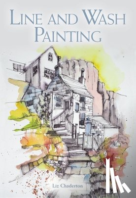 Chaderton, Liz - Line and Wash Painting