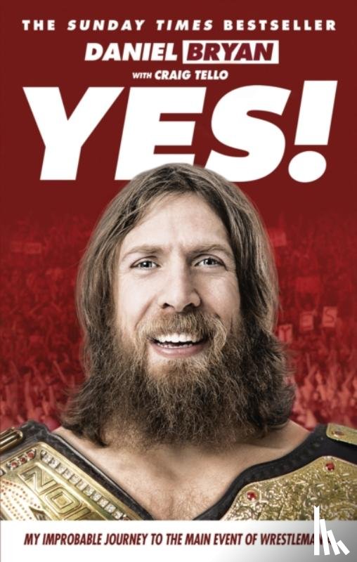 Bryan, Daniel - Yes!