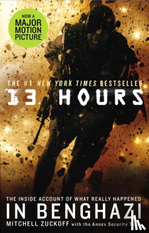 Zuckoff, Mitchell - 13 Hours