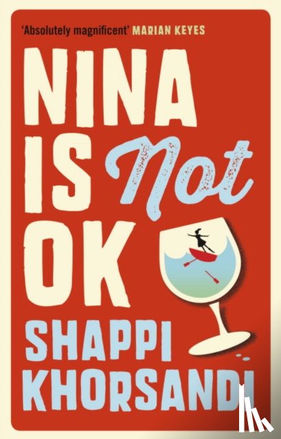 Khorsandi, Shaparak - Nina is Not OK