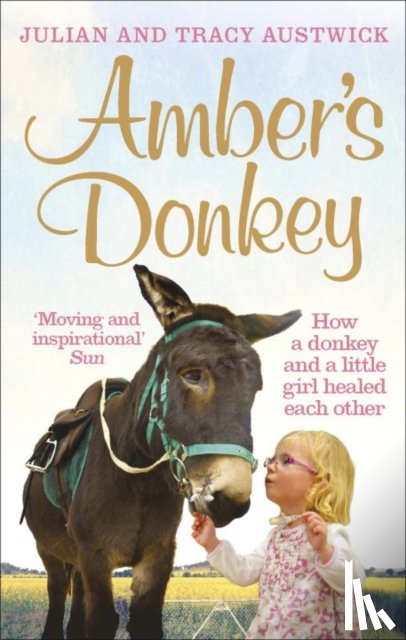 Austwick, Julian, Austwick, Tracy - Amber's Donkey