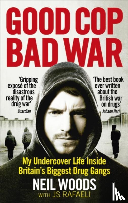 Woods, Neil - Good Cop, Bad War