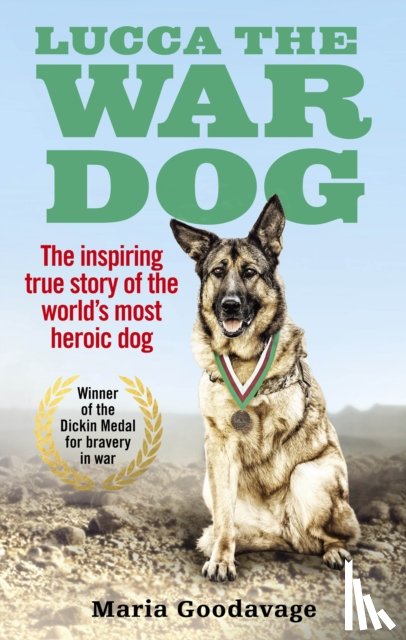 Goodavage, Maria - Lucca the War Dog