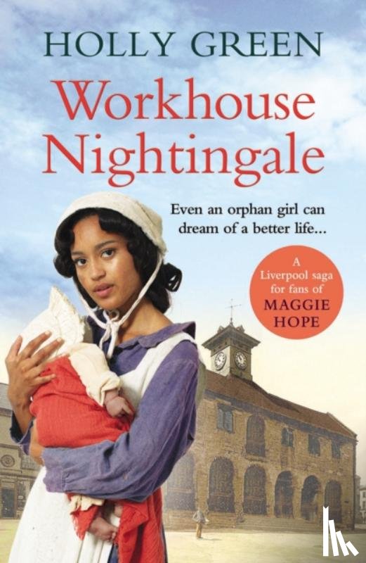 Green, Holly - Workhouse Nightingale