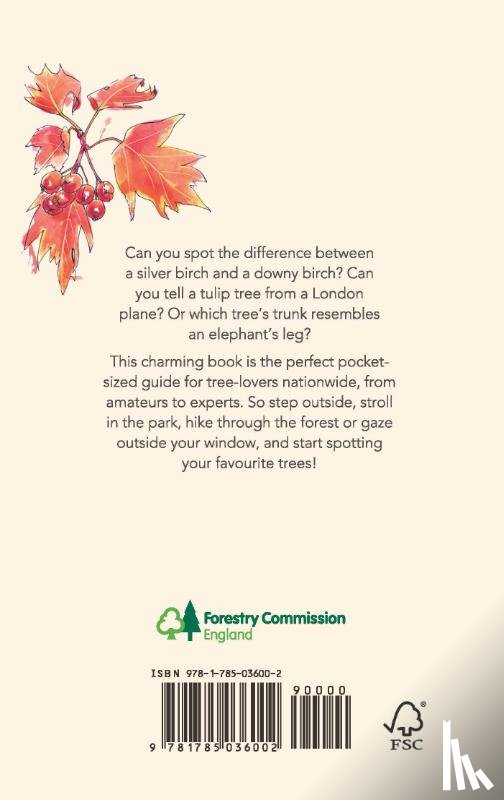 Crowley, Dan - Westonbirt Arboretum’s Tree Spotter’s Guide