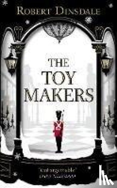 Dinsdale, Robert - The Toymakers