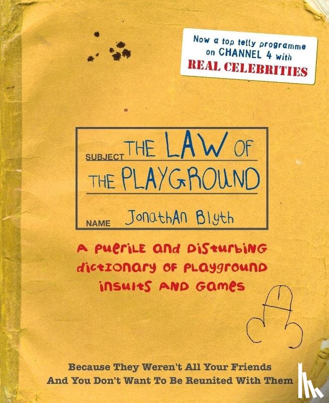 Blyth, Jonathan - The Law Of The Playground