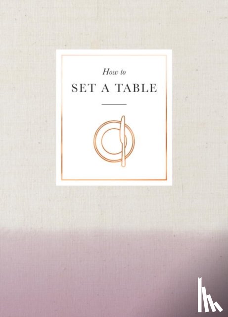  - How to Set a Table