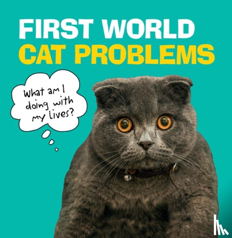 Penguin Random House Uk - First World Cat Problems