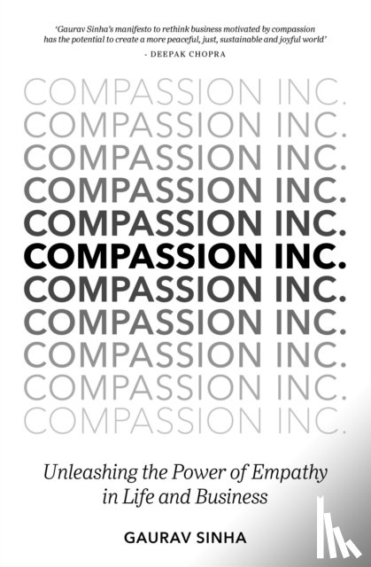 Sinha, Gaurav - Compassion Inc.
