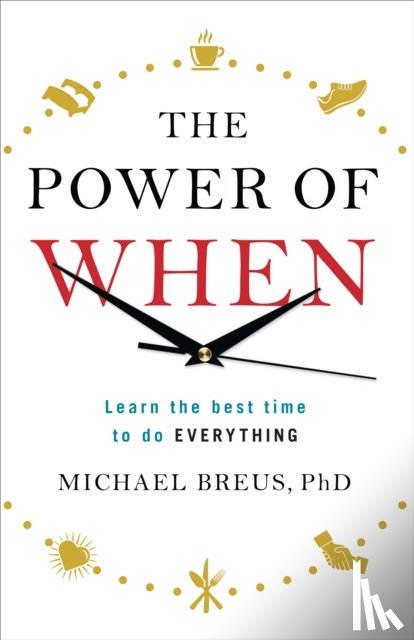 Breus, Dr. Michael - The Power of When