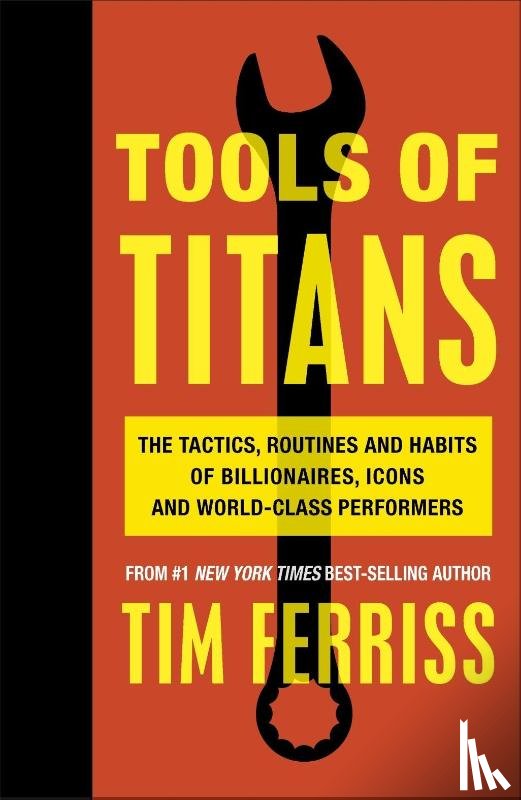 Ferriss, Timothy (Author) - Tools of Titans