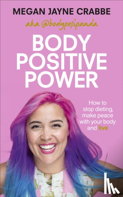 Crabbe, Megan Jayne - Body Positive Power