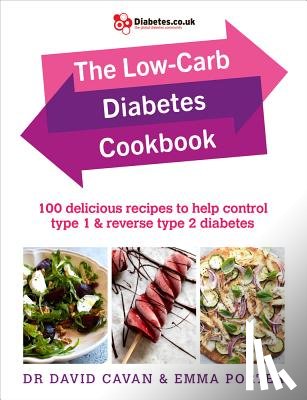 Cavan, Dr David, Porter, Emma - The Low-Carb Diabetes Cookbook