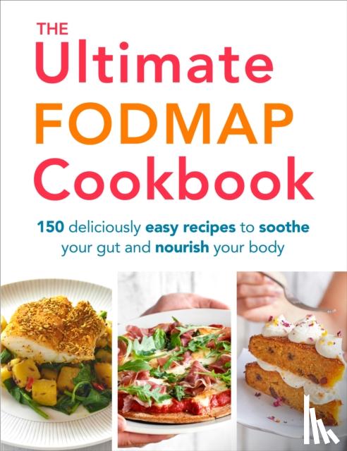 Thomas, Heather - The Ultimate FODMAP Cookbook