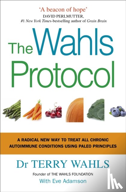 Wahls, Dr Terry - The Wahls Protocol