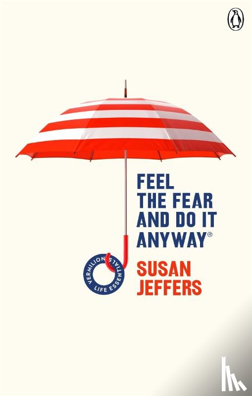Jeffers, Susan - Feel The Fear And Do It Anyway