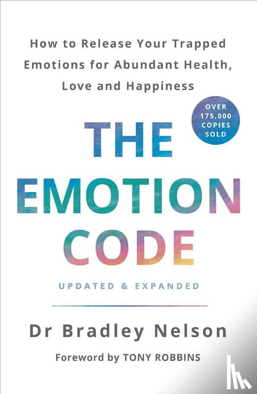 Nelson, Dr Bradley - The Emotion Code
