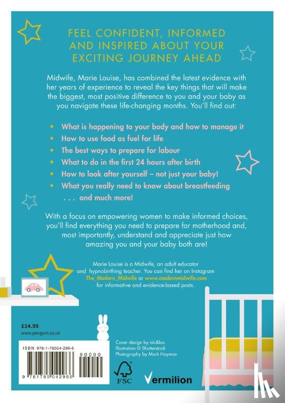 Louise, Marie - The Modern Midwife's Guide to Pregnancy, Birth and Beyond