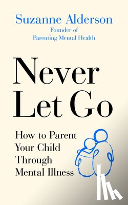 Alderson, Suzanne - Never Let Go