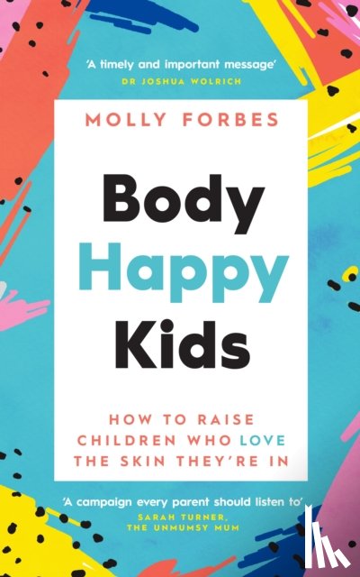 Forbes, Molly - Body Happy Kids