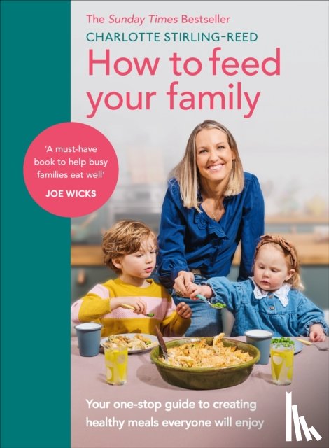 Stirling-Reed, Charlotte - How to Feed Your Family