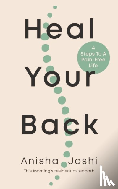 Joshi, Anisha - Heal Your Back