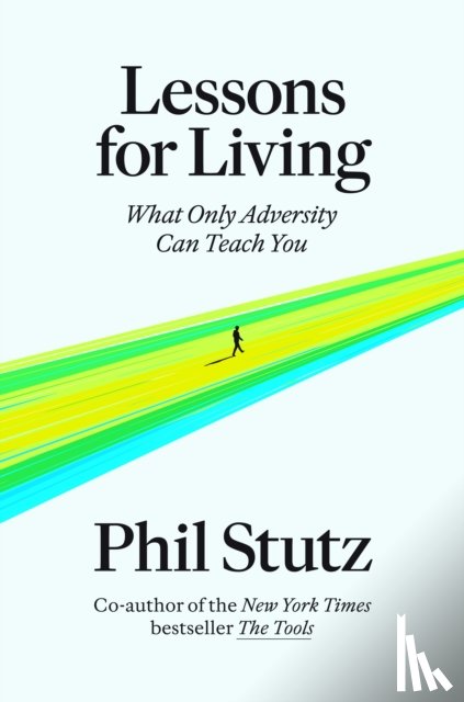 Stutz, Phil - Lessons for Living