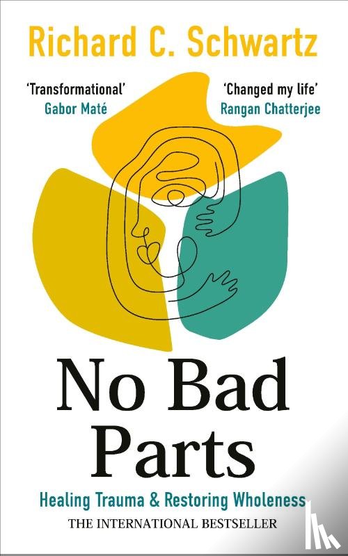 Schwartz, Richard - No Bad Parts