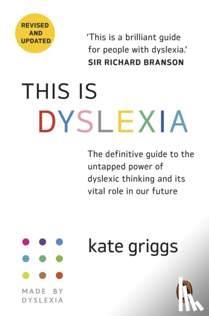 Griggs, Kate - This Is Dyslexia