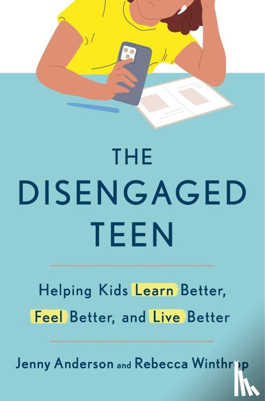 Anderson, Jenny, Winthrop, Rebecca - The Disengaged Teen