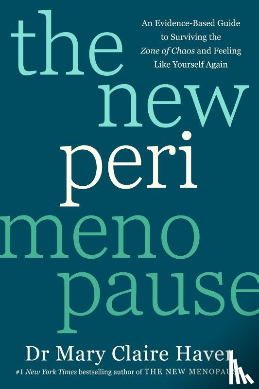 Haver, Dr Mary Claire - The New Perimenopause