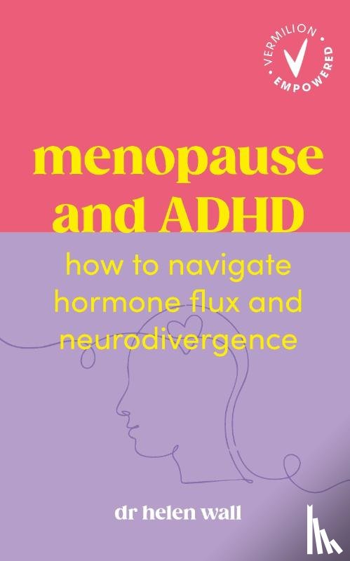 Wall, Dr Helen - Menopause and ADHD