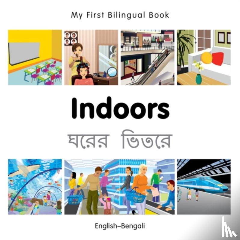 Milet Publishing - My First Bilingual Book - Indoors (English-Bengali)