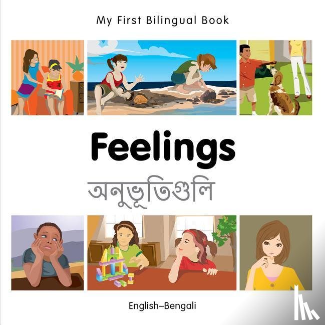 Milet Publishing - My First Bilingual Book - Feelings (English-Bengali)
